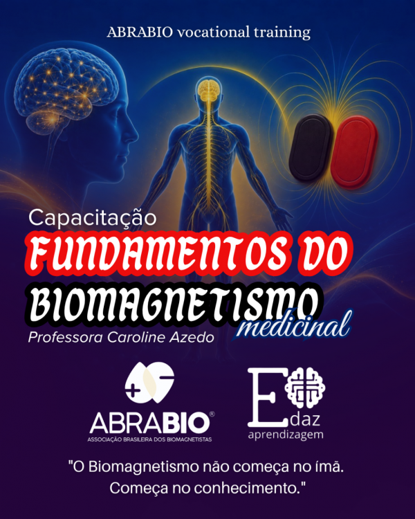 ABRABIO vocational training - Fundamentos do Biomagnetismo Medicinal