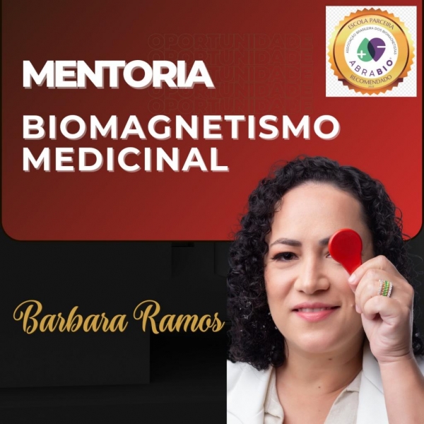 Mentoria Biomagnetismo Medicinal