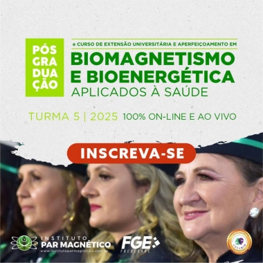 Pós-Graduação Biomagnetismo e Bioenergética